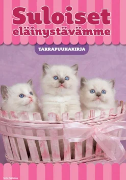 Suloiset eläinystävämme - tarrapuuhakirja
