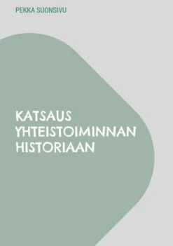 Suonsivu, Katsaus yhteistoiminnan historiaan
