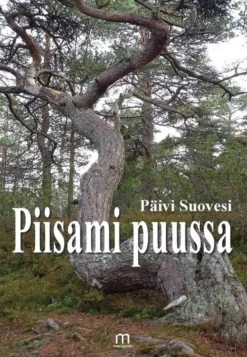 Suovesi, Piisami puussa