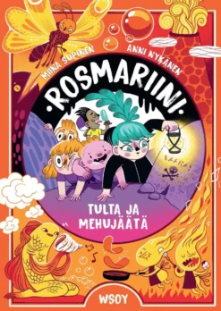 Supinen, Rosmariini: Tulta ja mehujäätä