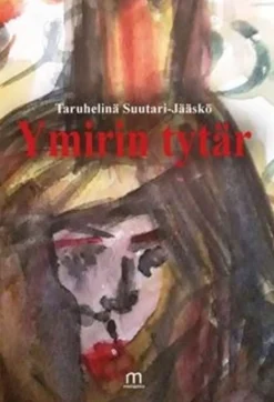 Suutari-Jääskö, Ymirin tytär