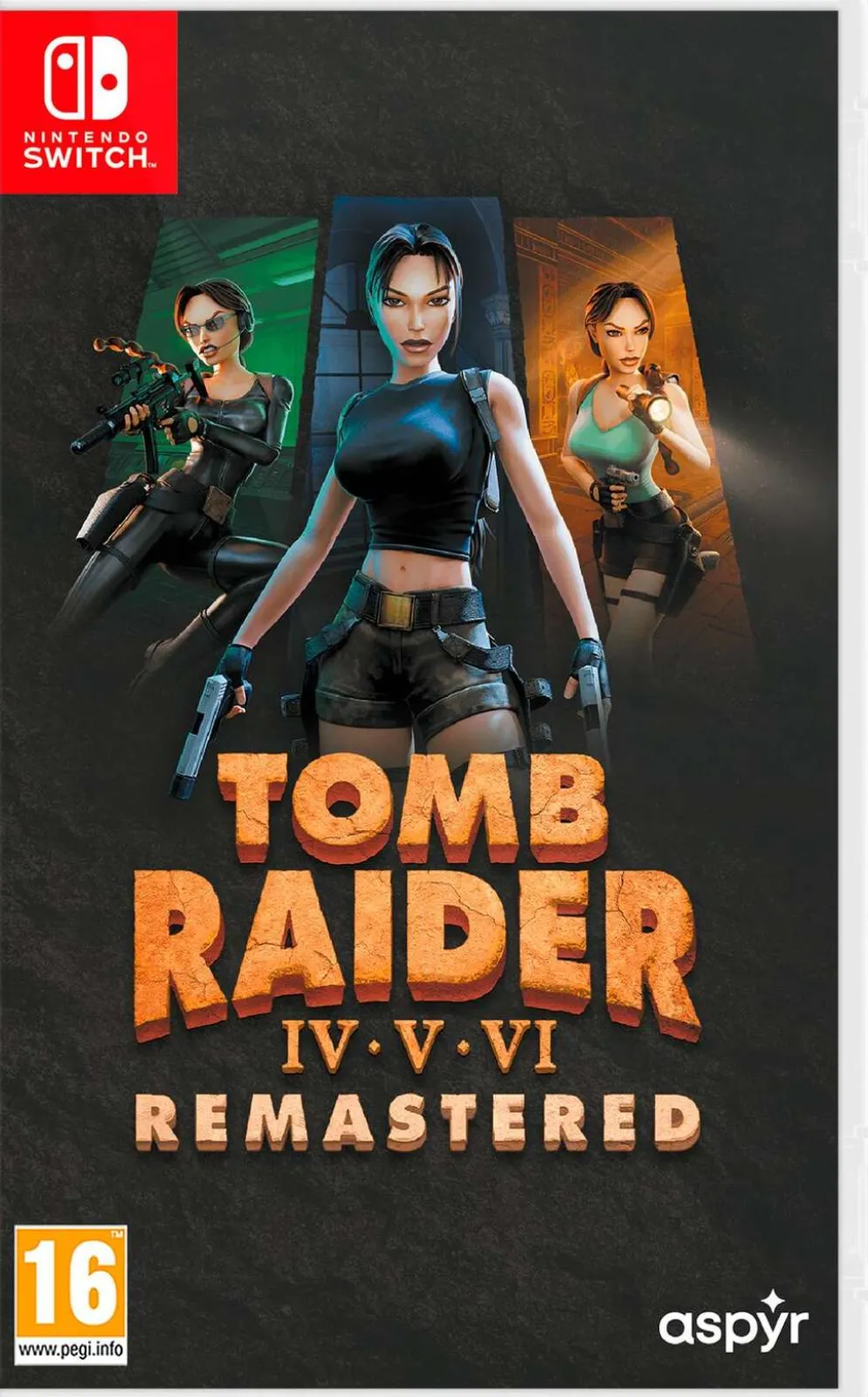 Switch Tomb Raider IV-VI Remastered: Starring Lara Croft