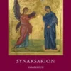 Synaksarion Maaliskuu - Pyhien elämäkertoja