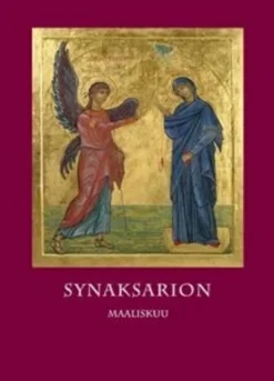 Synaksarion Maaliskuu - Pyhien elämäkertoja