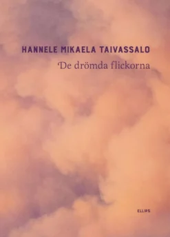 Taivassalo, De drömda flickorna