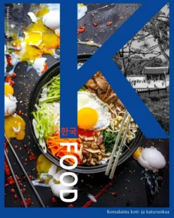 Takala, K-Food - Korealaista koti- ja katuruokaa