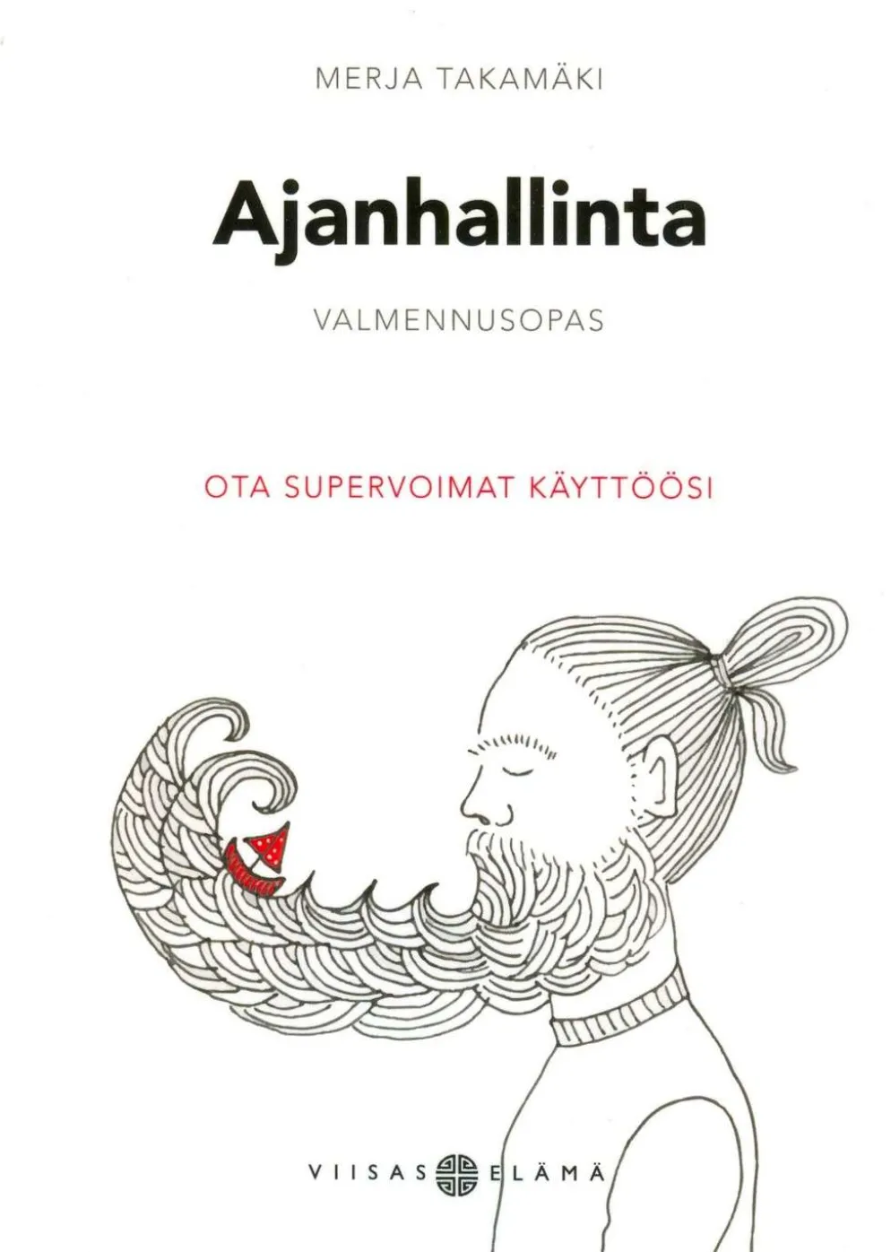 Takamäki, Ajanhallinta-valmennusopas