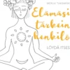 Takamäki, Elämäsi tärkein henkilö - Löydä itsesi