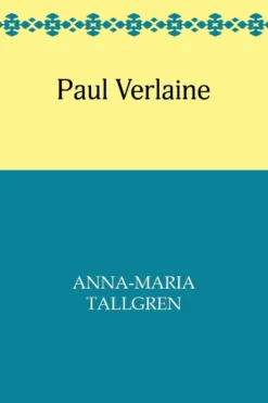 Tallgren, Paul Verlaine
