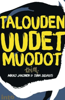 Talouden uudet muodot