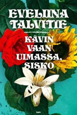 Talvitie, Kävin vaan uimassa, sisko