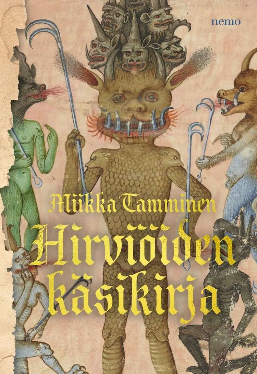 Tamminen, Hirviöiden käsikirja