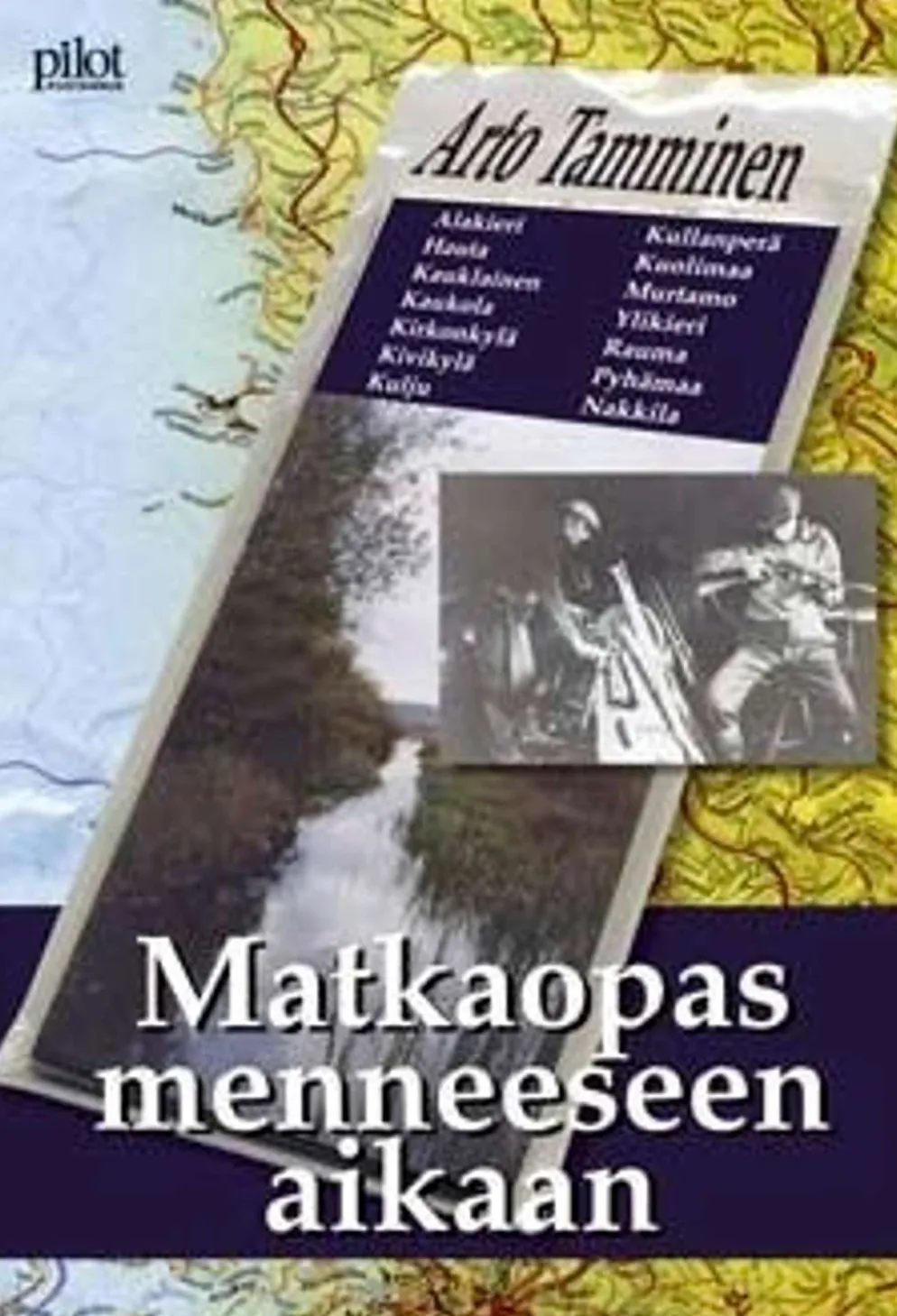 Tamminen, Matkaopas menneeseen aikaan
