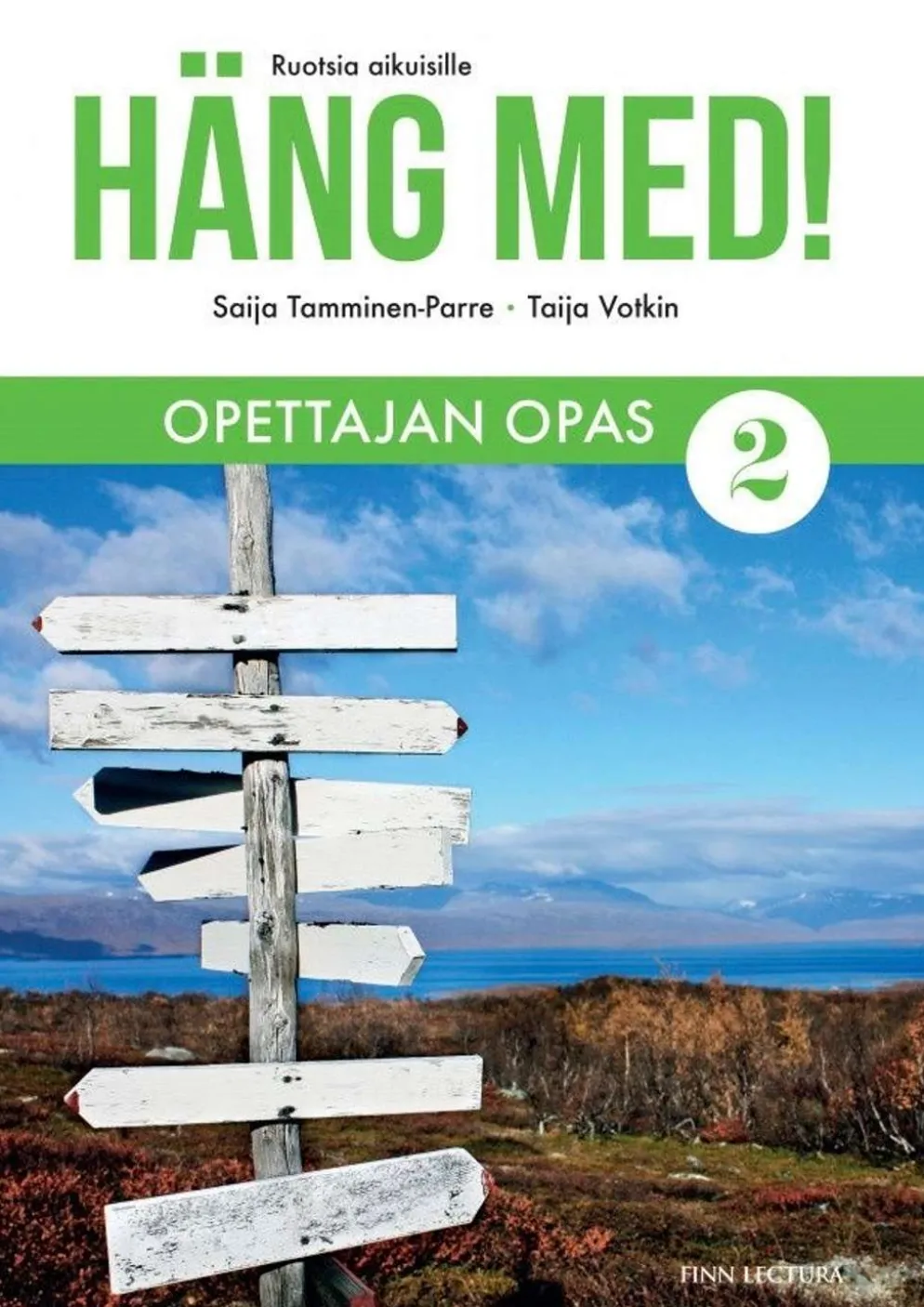 Tamminen-Parre, Häng med! 2 Opettajan opas - Ruotsia aikuisille