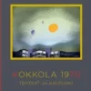 Tanner, Kokkola 1970 - Tehtaat ja kaupunki