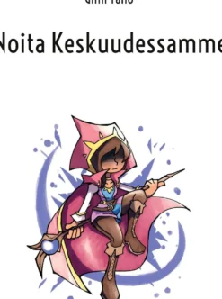 Tano, Noita Keskuudessamme