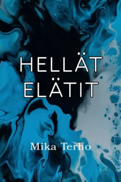 Terho, Hellät elätit