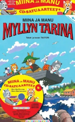 Teutori, Miinan ja Manun cd-satuaarteet 6 (2 kirjaa + cd-levy) - Myllyn tarina/Ilmapallomatka