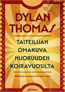 Thomas, Taiteilijan omakuva nuoruuden koiravuosilta - Valitut kertomukset