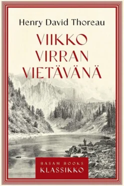 Thoreau, Viikko virran vietävänä