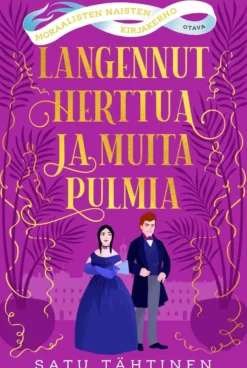 Tähtinen, Langennut herttua ja muita pulmia
