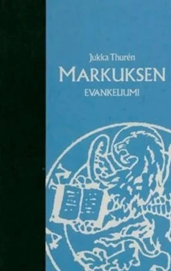 Thuren, Markuksen evankeliumi