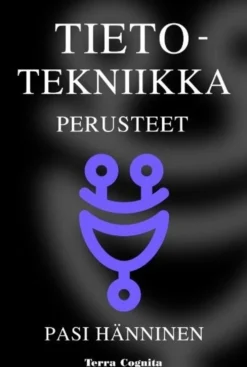 Tietotekniikka - Perusteet