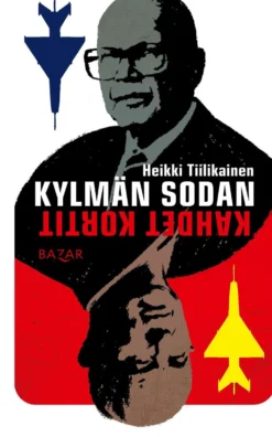 Tiilikainen, Kylmän sodan kahdet kortit