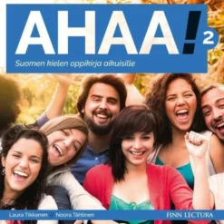 Tikkanen, Ahaa! 2 CD - Suomen kielen oppikirja aikuisille