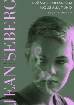 Timonen, Jean Seberg - Erään filmitähden nousu ja tuho