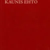 Tirkkonen, Kaunis ehto