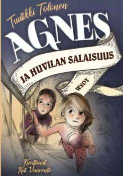 Tolonen, Agnes ja huvilan salaisuus