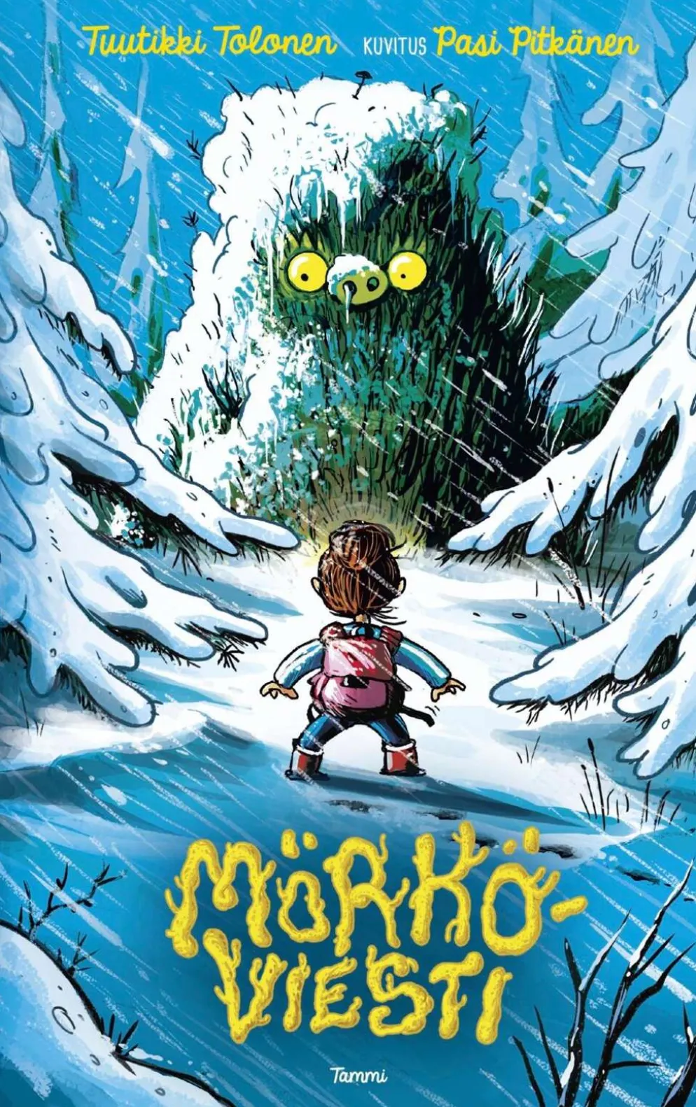 Tolonen, Mörköviesti