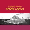 Topelius, Ahdin lahja (cd)