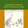 Topelius, Kaksi kertaa kaksi on neljä (cd)