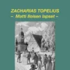 Topelius, Matti Iloisen lapset (cd)