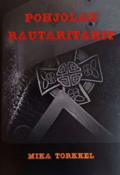Torkkel, Pohjolan Rautaritarit