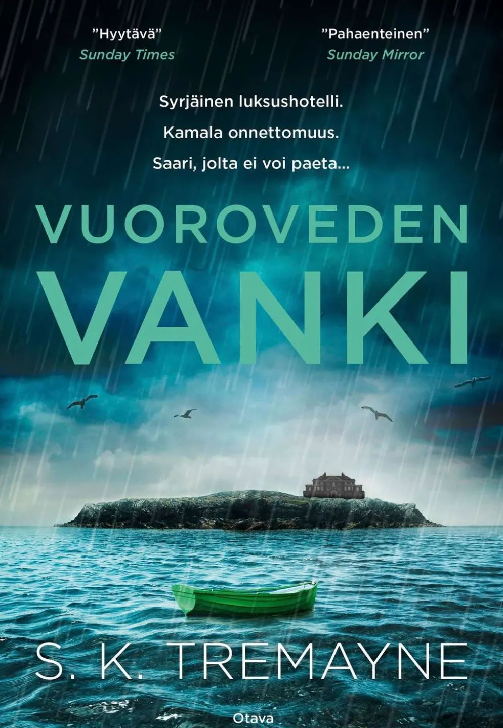 Tremayne, Vuoroveden vanki