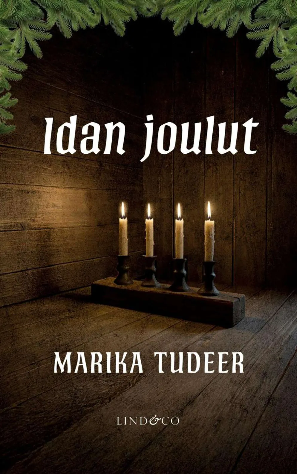 Tudeer, Idan joulut
