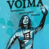 Tuikka, Vitutuksen voima - Suomalaisen katkeruuden historia
