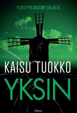 Tuokko, Yksin