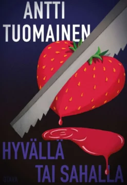 Tuomainen, Hyvällä tai sahalla