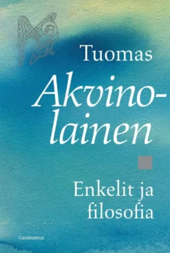 Tuomas Akvinolainen, Enkelit ja filosofia