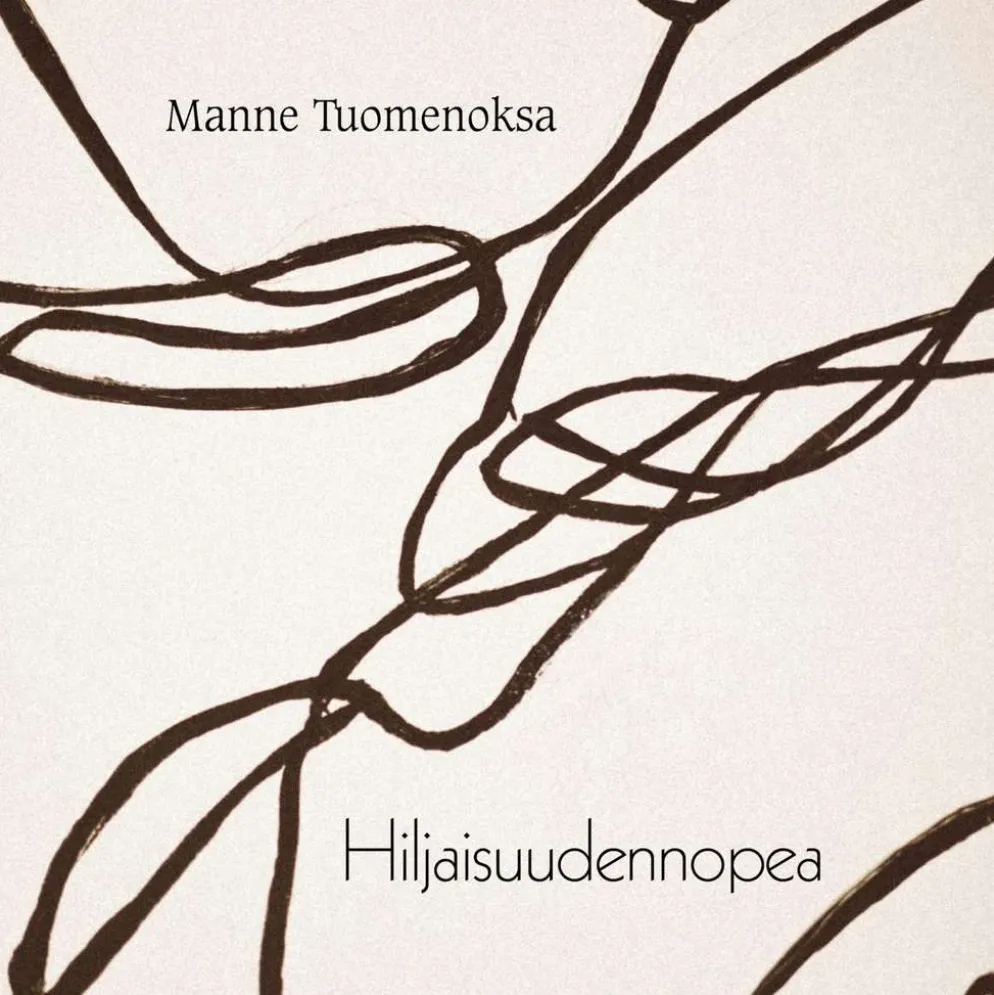 Tuomenoksa, Hiljaisuudennopea