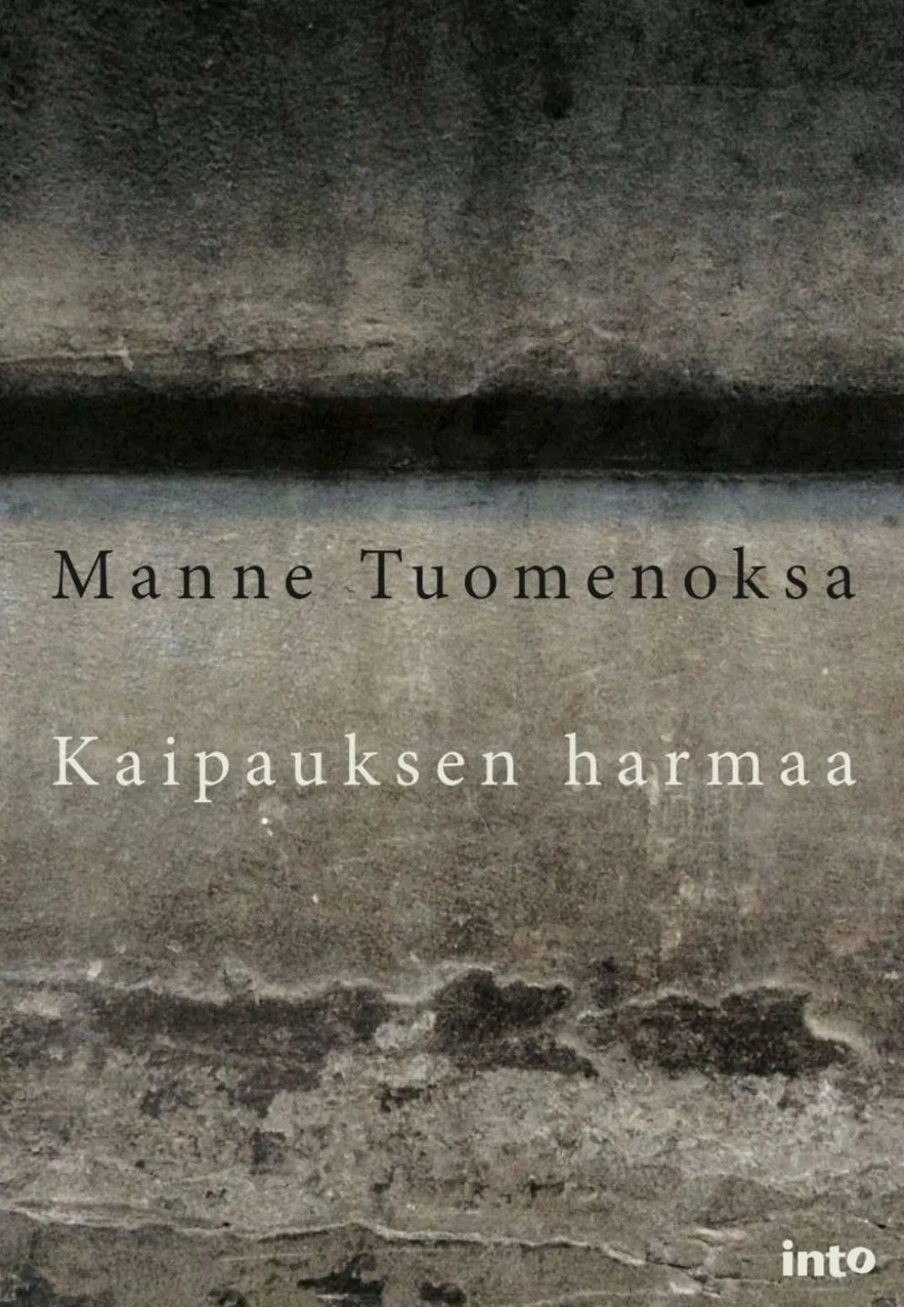 Tuomenoksa, Kaipauksen harmaa