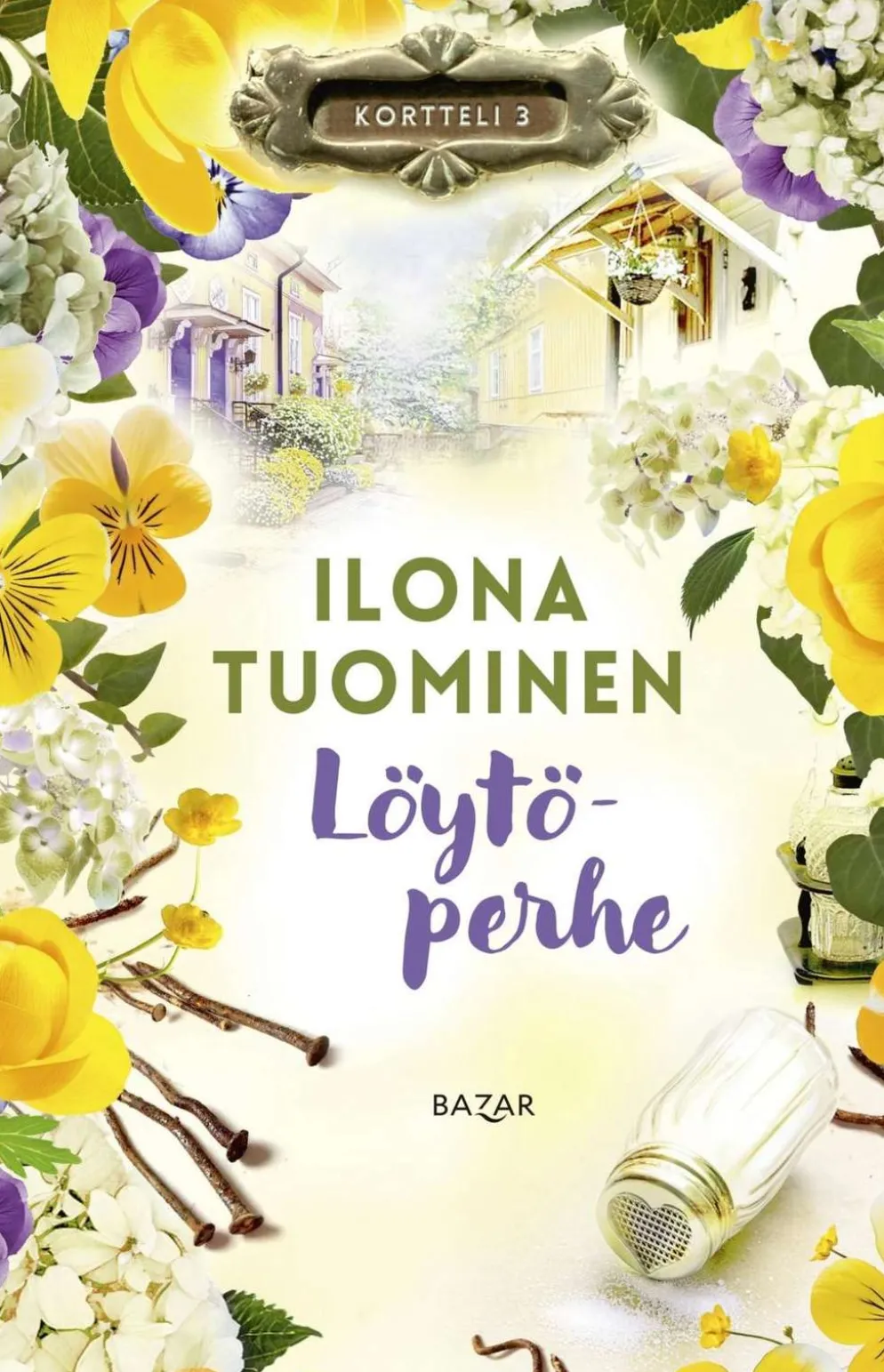 Tuominen, Löytöperhe
