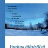 Tuominen Siru, Vanhaa tähtipölyä