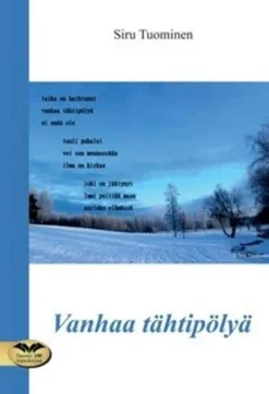 Tuominen Siru, Vanhaa tähtipölyä