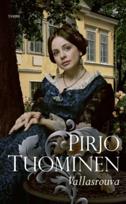 Tuominen, Vallasrouva - Rosa Balck -sarja 2