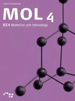 Turpeenoja, Mol 4 - KE4 Material och teknologi